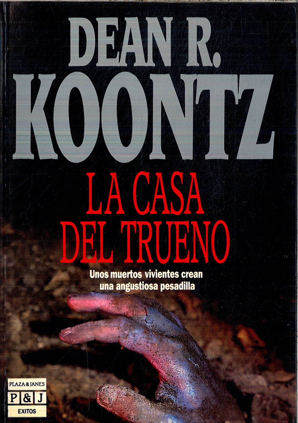 La Casa Del Trueno: Unos muertos vivientes cream una angustiosa pesadilla Books