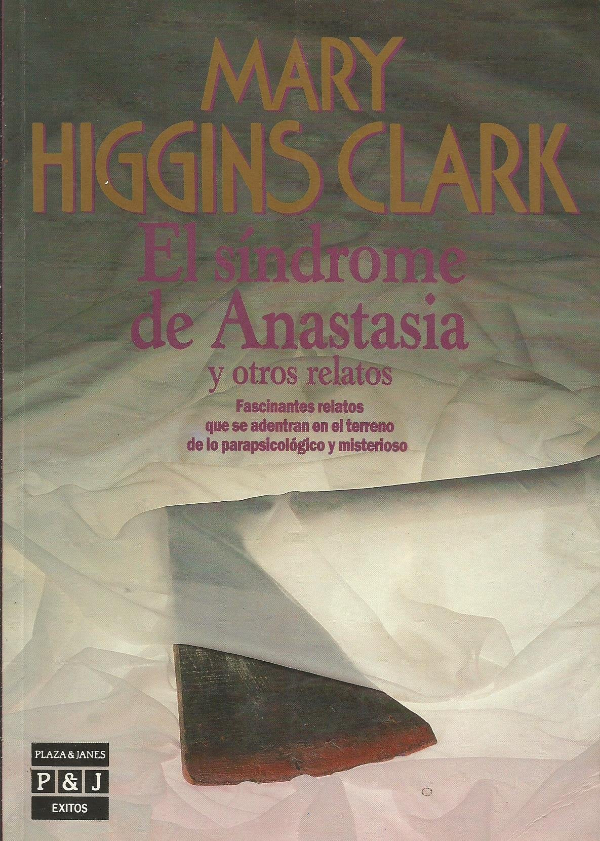El síndrome de Anastasia: y otros relatos Books