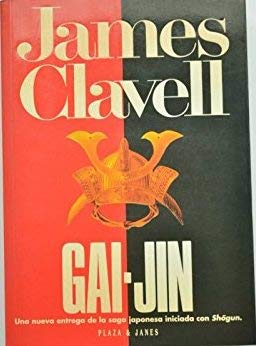 Gai-Jin BY Clavell, James(Author)Paperback Books