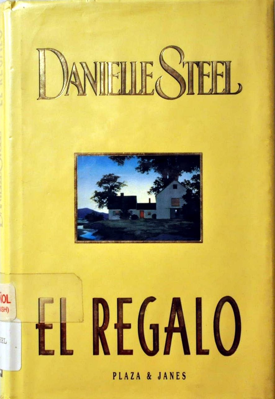 El Regalo (The Gift Spanish Edition) Books