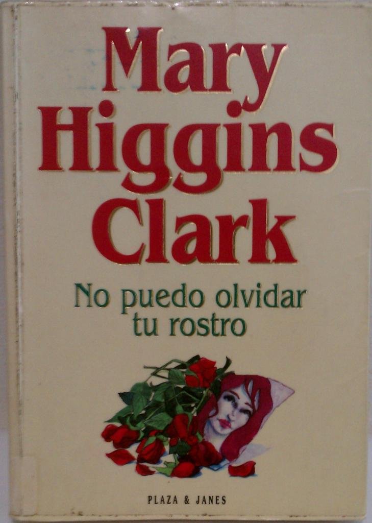 No puedo olvidar tu rostro Books