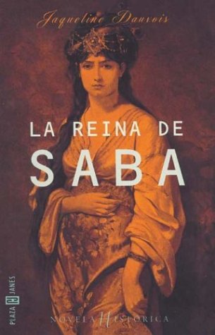 LA Reina De Saba/the Queen of Sheba book