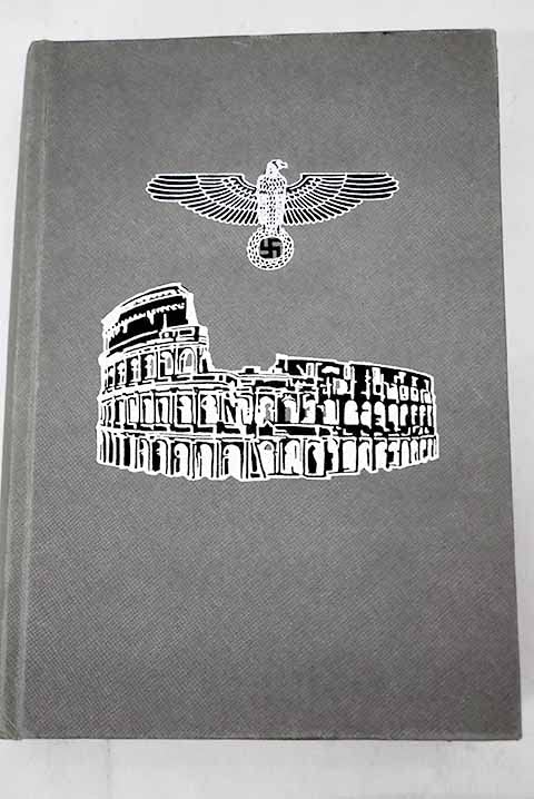 ¿Quién defiende Roma? Los cuarenta y cinco días 25 de julio-8 de setiembre de 1943 book