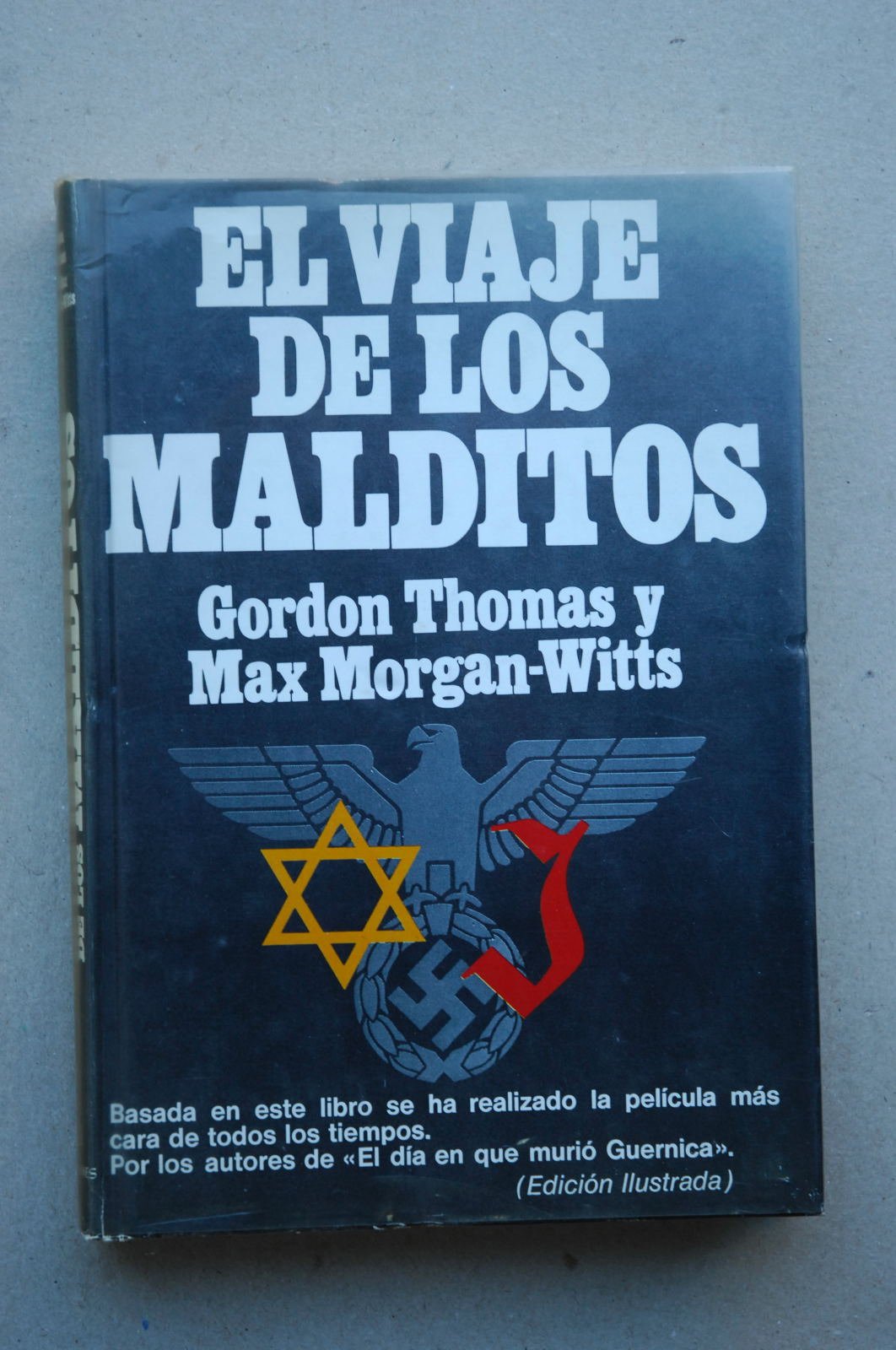 EL VIAJE DE LOS MALDITOS. LA TRAVESIA DEL ST. LOUIS. Books