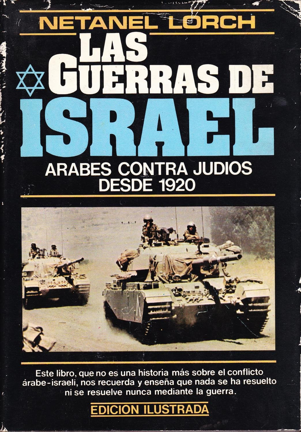 Las guerras de Israel: árabes contra judíos desde 1920 Books