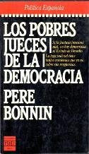 Los pobres jueces de la democracia Books