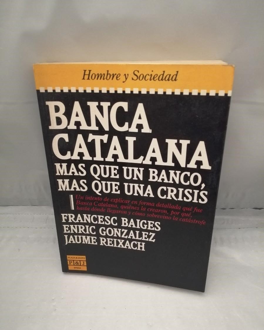 Banca catalana más que un banco, más que una crísis book