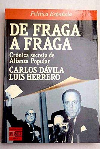 De Fraga a Fraga : crónica secreta de Alianza Popular Books