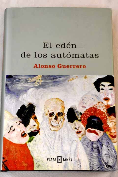El eden de los automatas / The Automaton Eden (Exitos) Contemporary literature