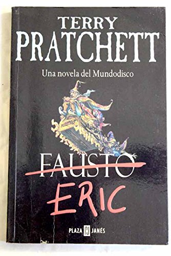 Eric: Una novela del Mundodisco / A Discworld Novel Fantasy & Sci-Fi