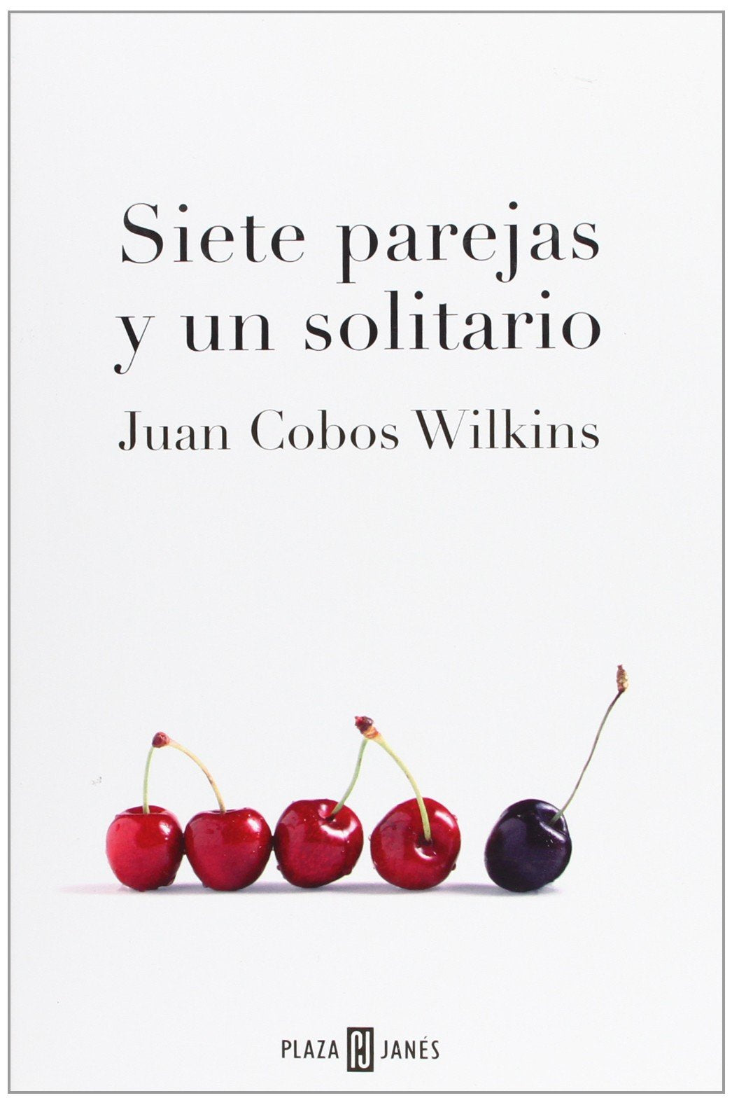 Siete Parejas Y Un Solitario/ Seven Couples And a Lonely book