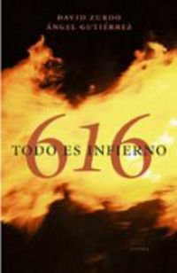 Product Image: 616: Todo es infierno / Everything Is Hell