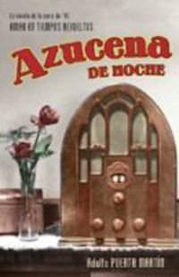 Azucena de noche/ Azucena At Night book