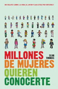 Millones de mujeres quieren conocerte/ Millions of Women are Waiting to Meet You International