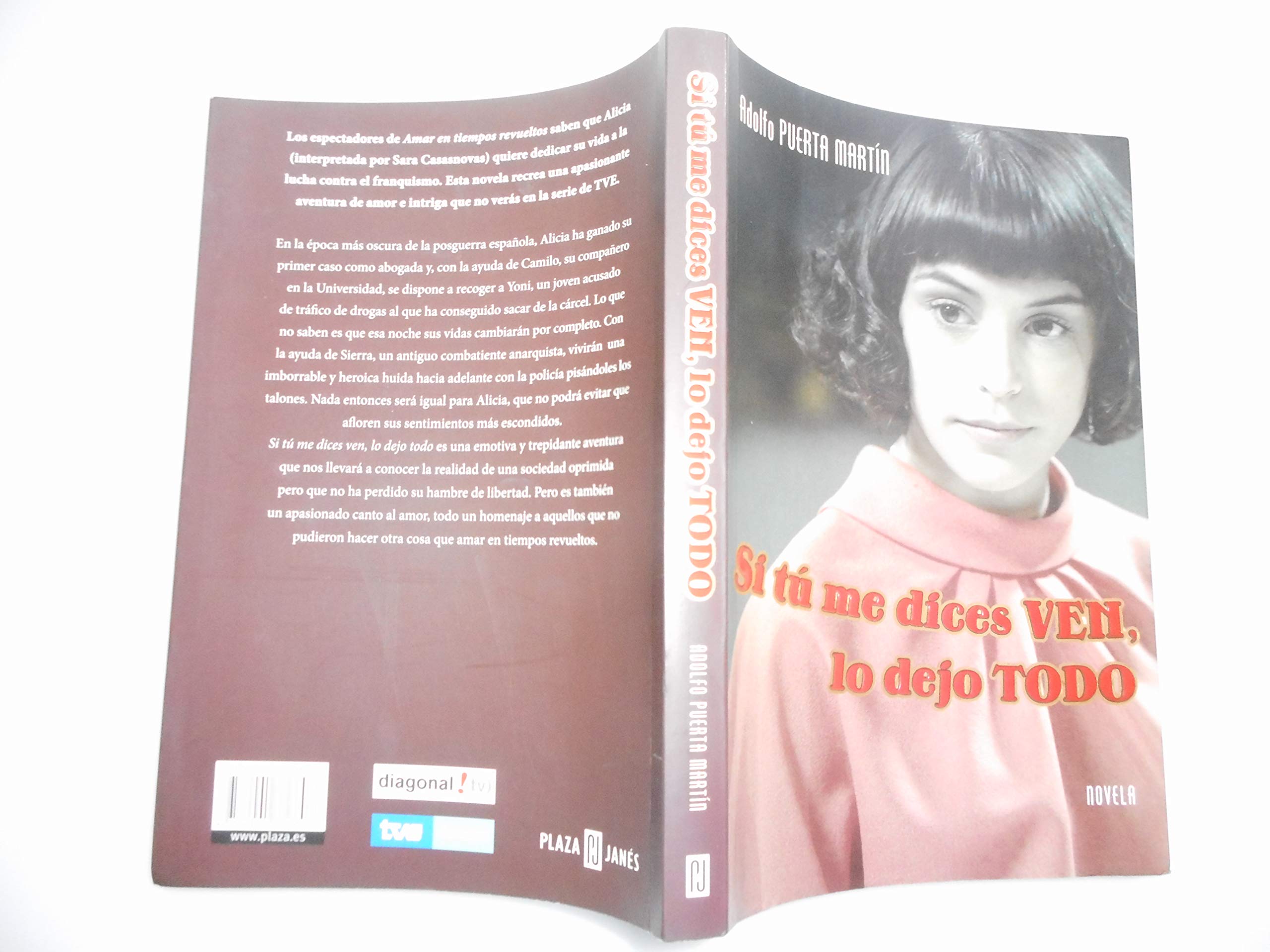 Si tu me dices ven, lo dejo todo / If You Call Me, I'll Leave Everything book