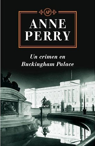 Un crimen en Buckinghan Palace/ Buckingham Palace Gardens Historical Fiction