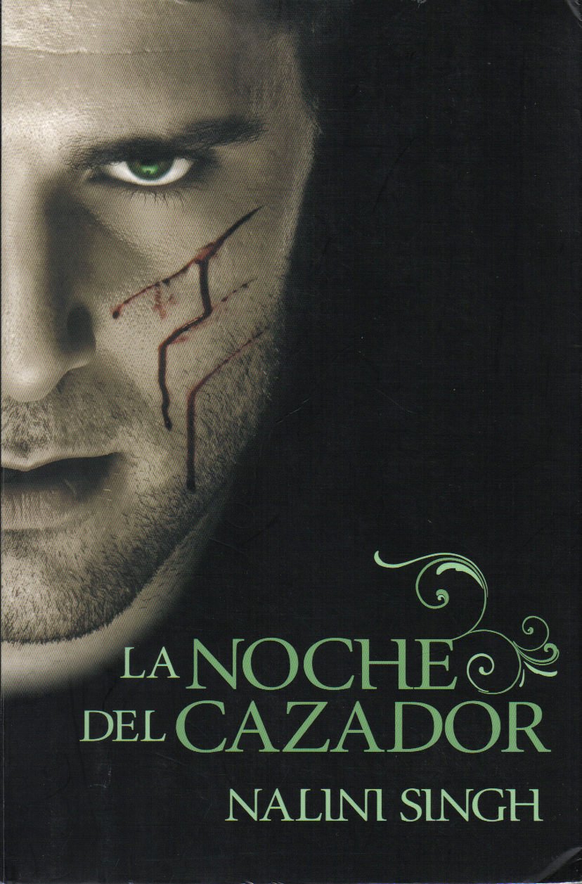 La noche del cazador / Slave To Sensation book