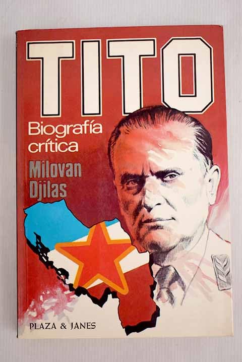 Tito: biografía crítica book