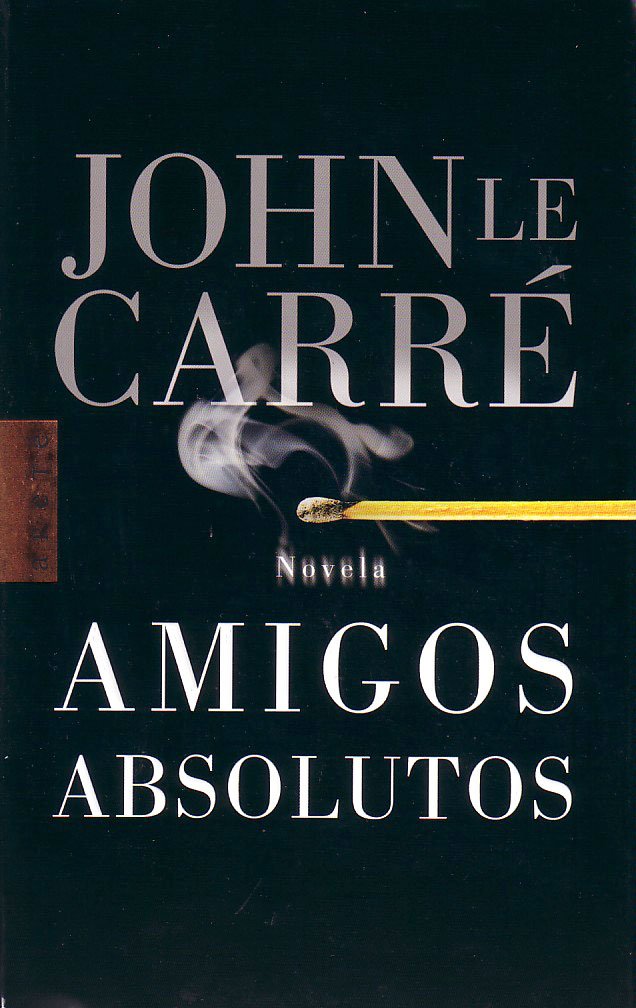 Amigos absolutos (Absolute Friends) Contemporary literature