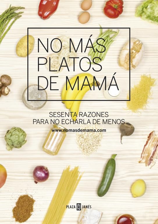 No más platos de mamá: Sesenta razones para no echarla de menos (Obras diversas) Leisure, Home & Garden