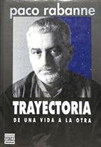 Trayectoria : de una vida a la otra Books