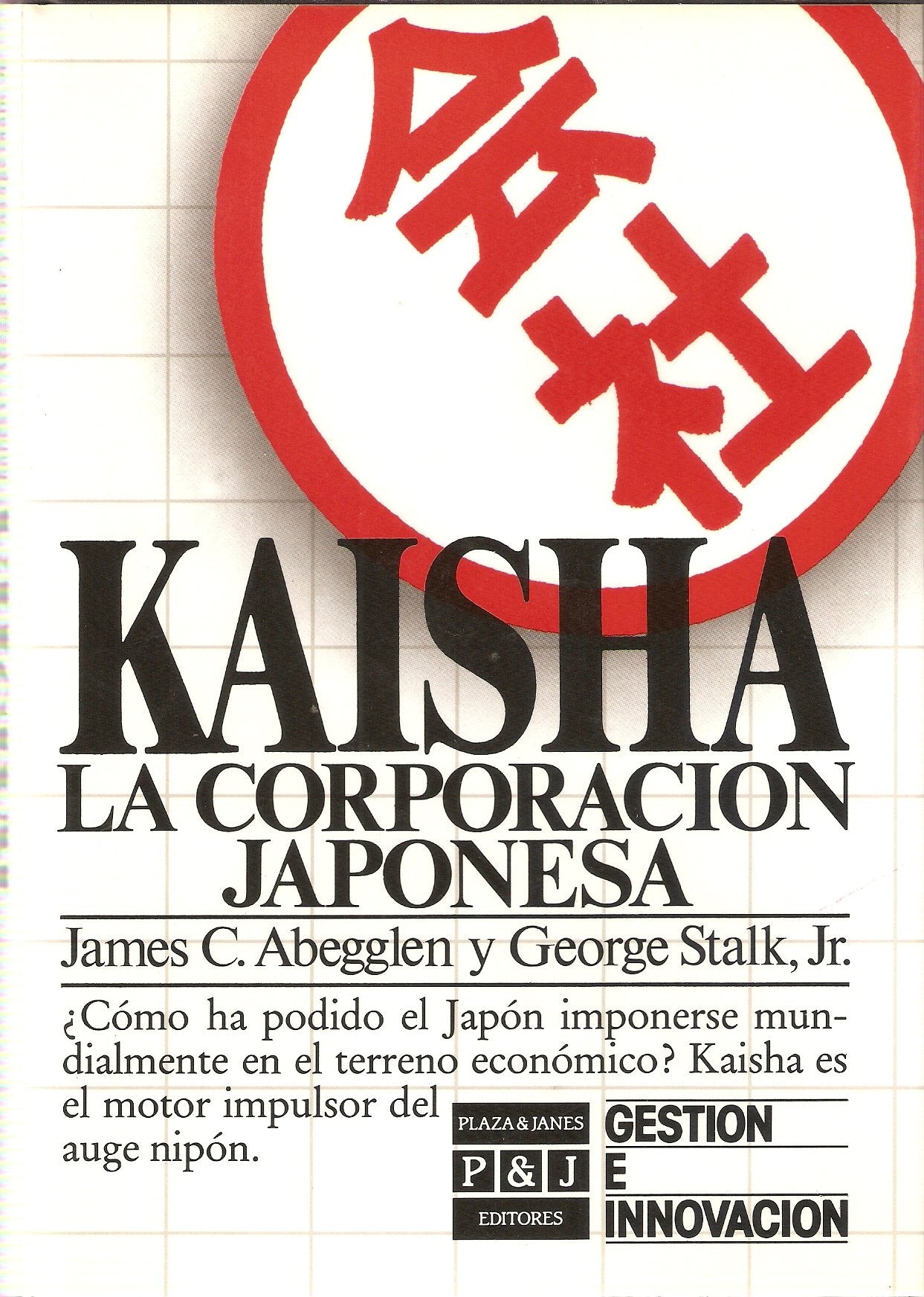 Kaisha. la corporacion japonesa Books