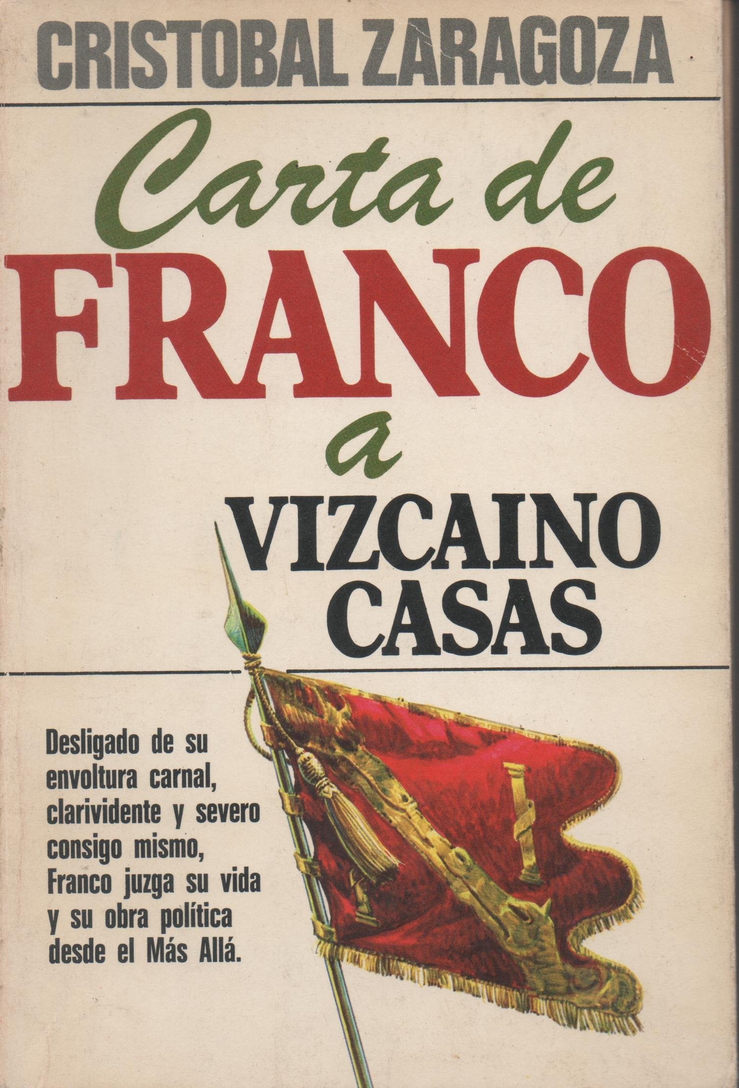 CARTA DE FRANCO A VIZCAINO CASAS Books