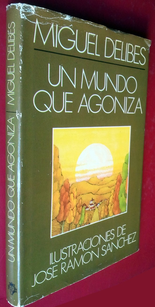 Un mundo que Agoniza, Books