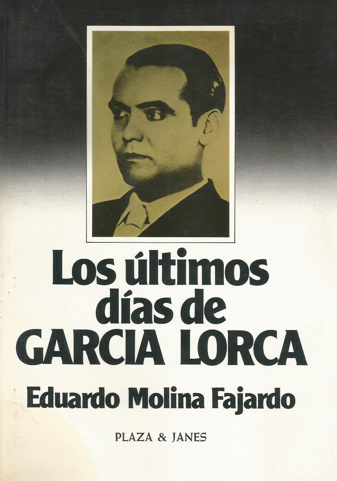 Los últimos días de García Lorca Books