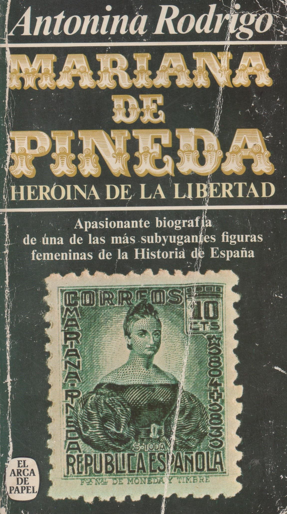 Mariana de Pineda : heroína de la libertad book