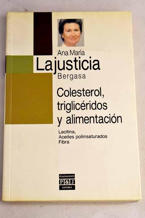 Colesterol, triglicéridos y alimentación Books