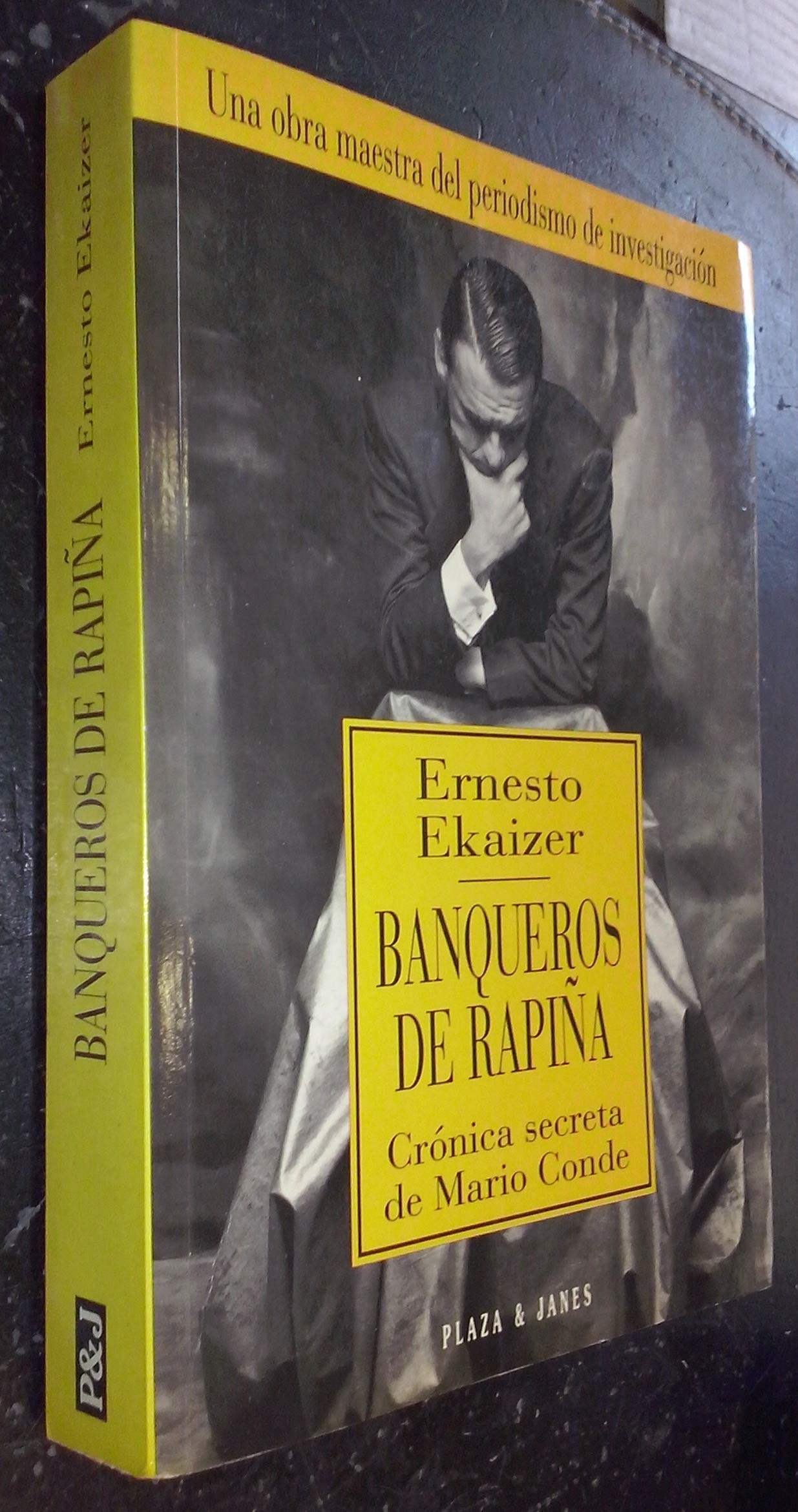 Banqueros de rapina: Cronica secreta de Mario Conde (Spanish Edition) Books
