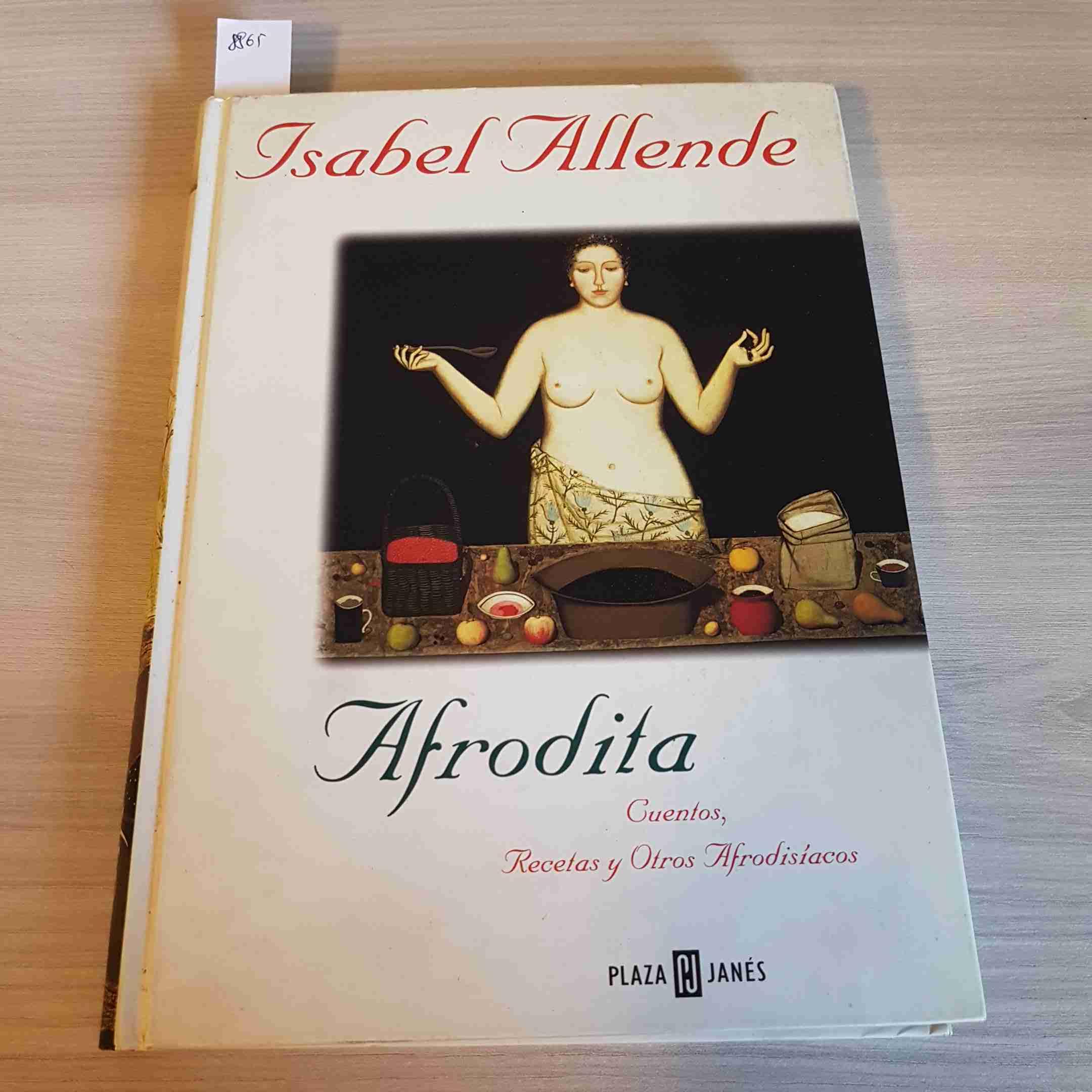 Afrodita: Cuentos, Recetas y Otros Afrodisiacos. Recetas: Panchita Llona Contemporary literature
