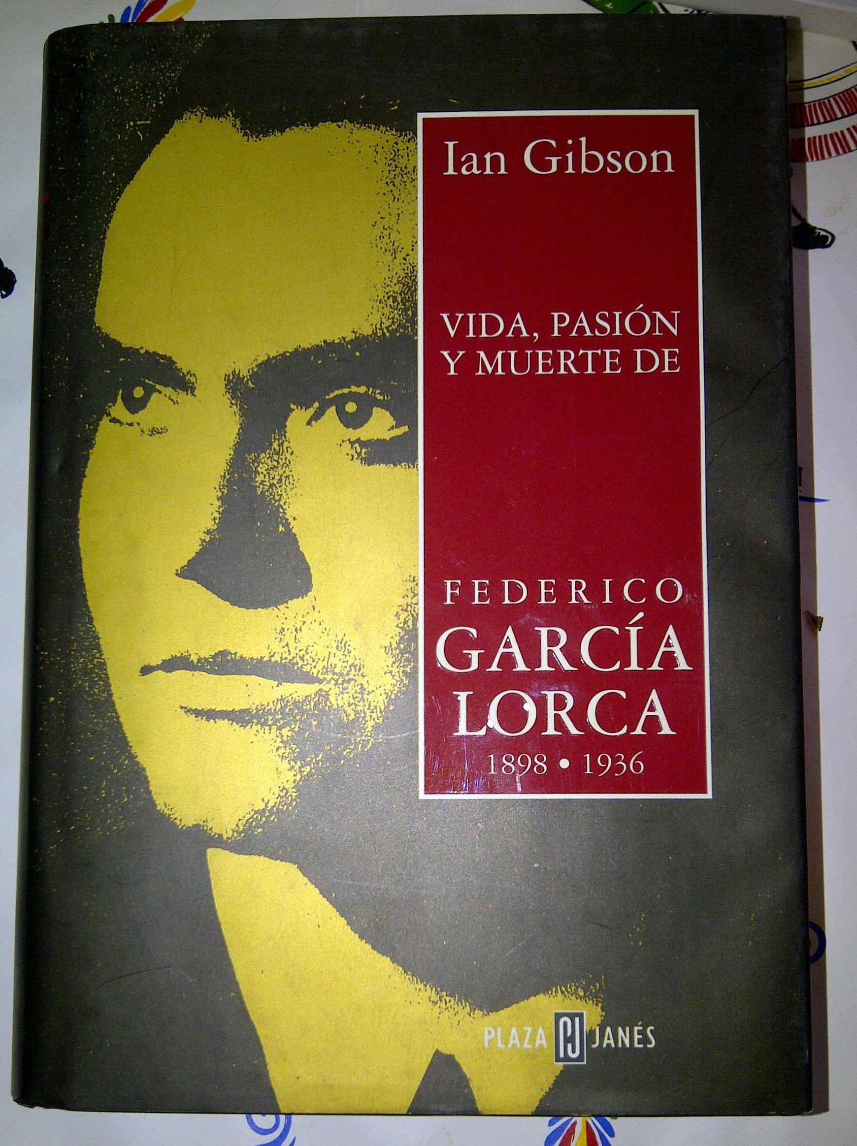 Vida, Pasion Y Muerte De Federico Garcia Lorca Art & Literature