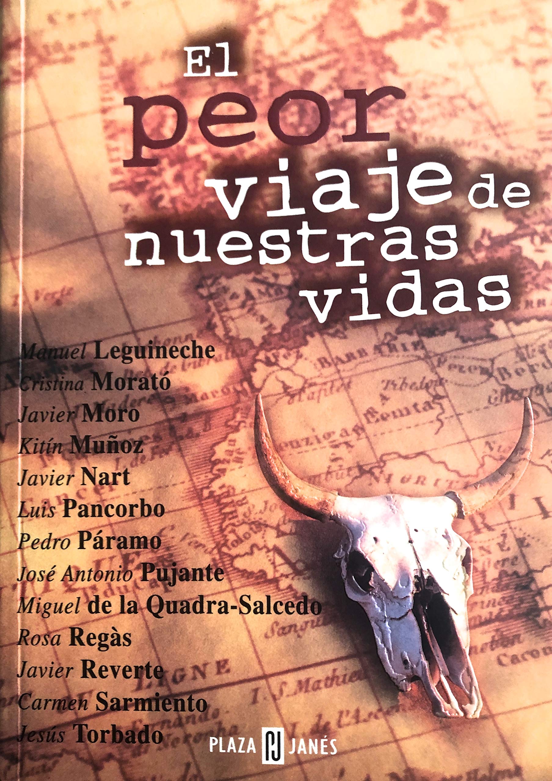 El peor viaje de nuestras vidas Books