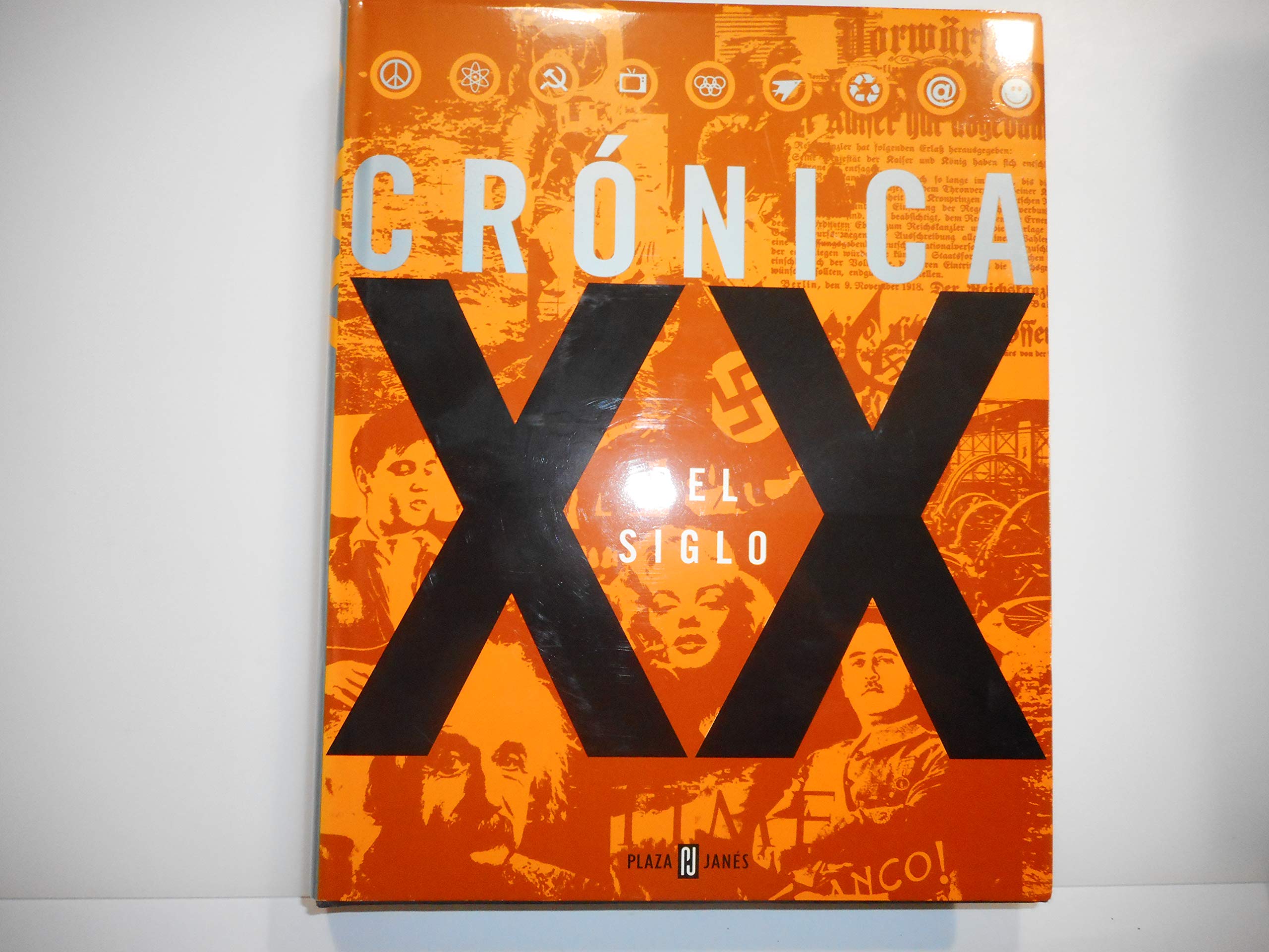 Cronica del Siglo XX - Hasta 1999 Books