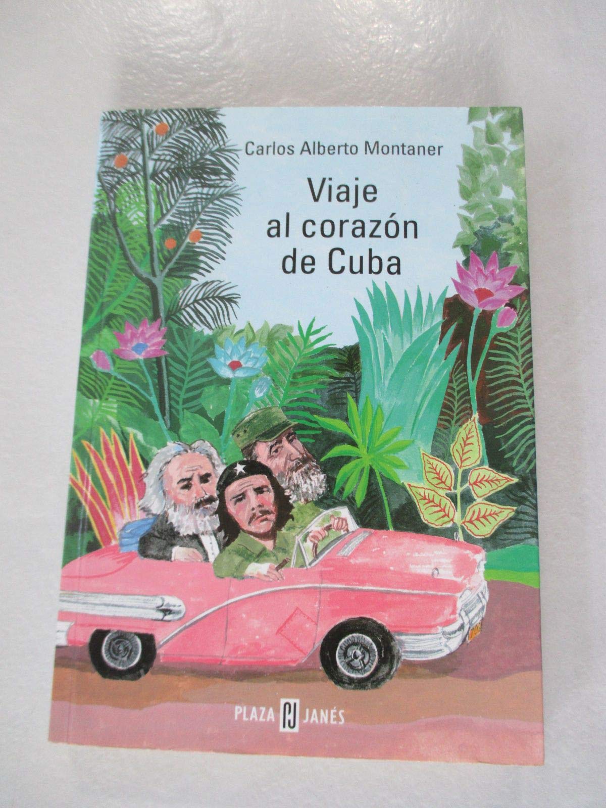 Viaje al corazon de Cuba Books