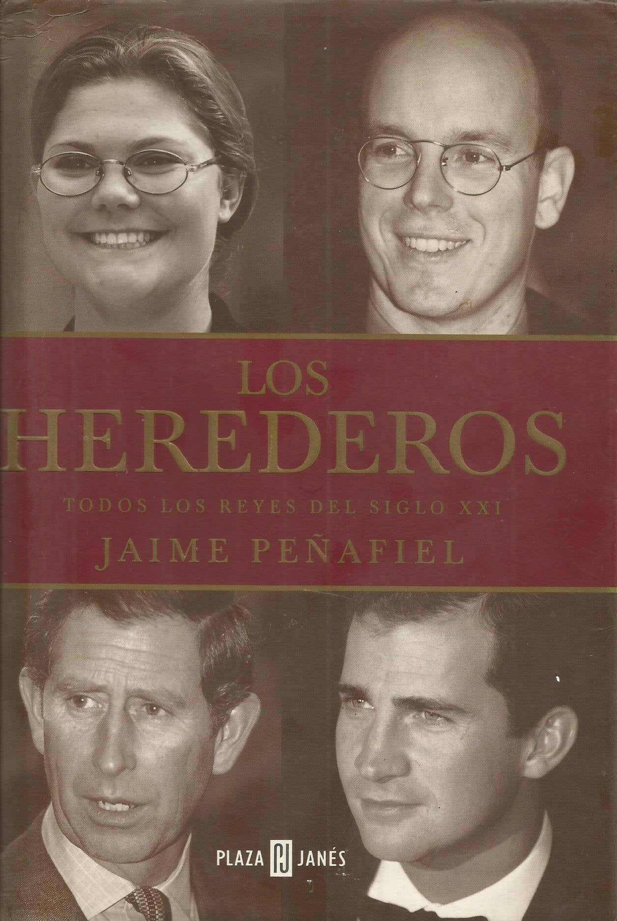 Los herederos todos los Reyes del siglo xxi Books
