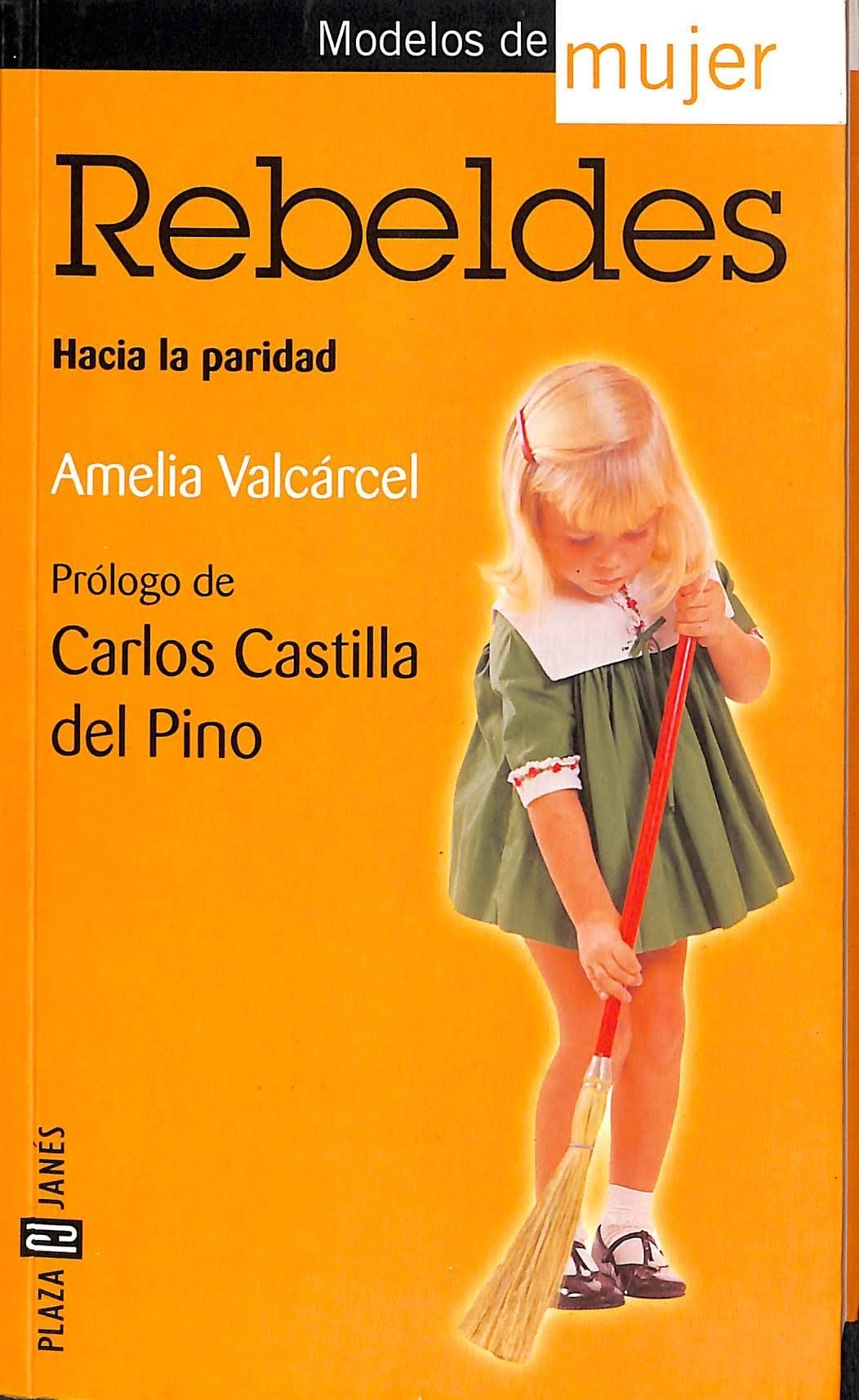 Rebeldes modelos de mujer hacia la paridad Books