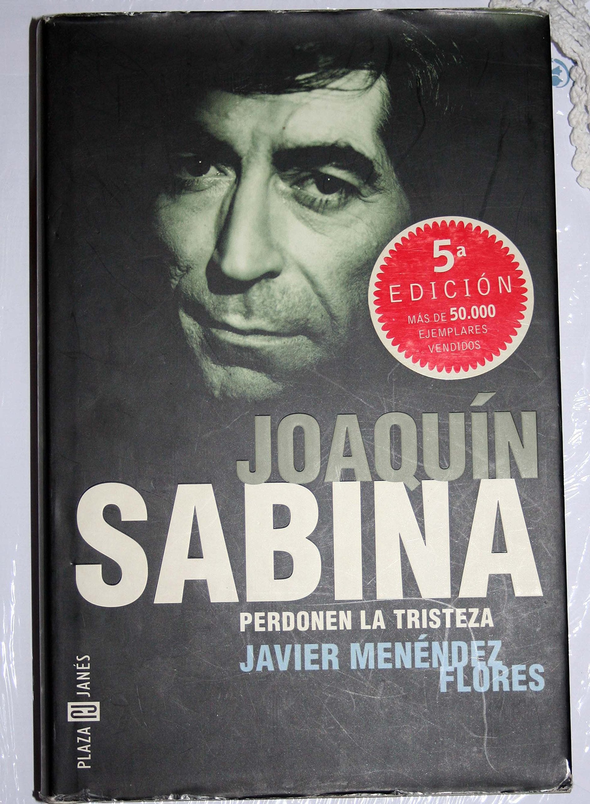 Joaquin Sabina, Perdonen La Tristeza Memories