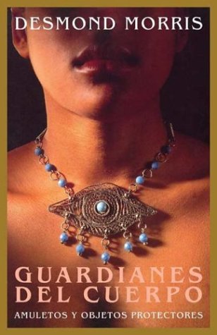 Guardianes del cuerpo Religion & Esotericism