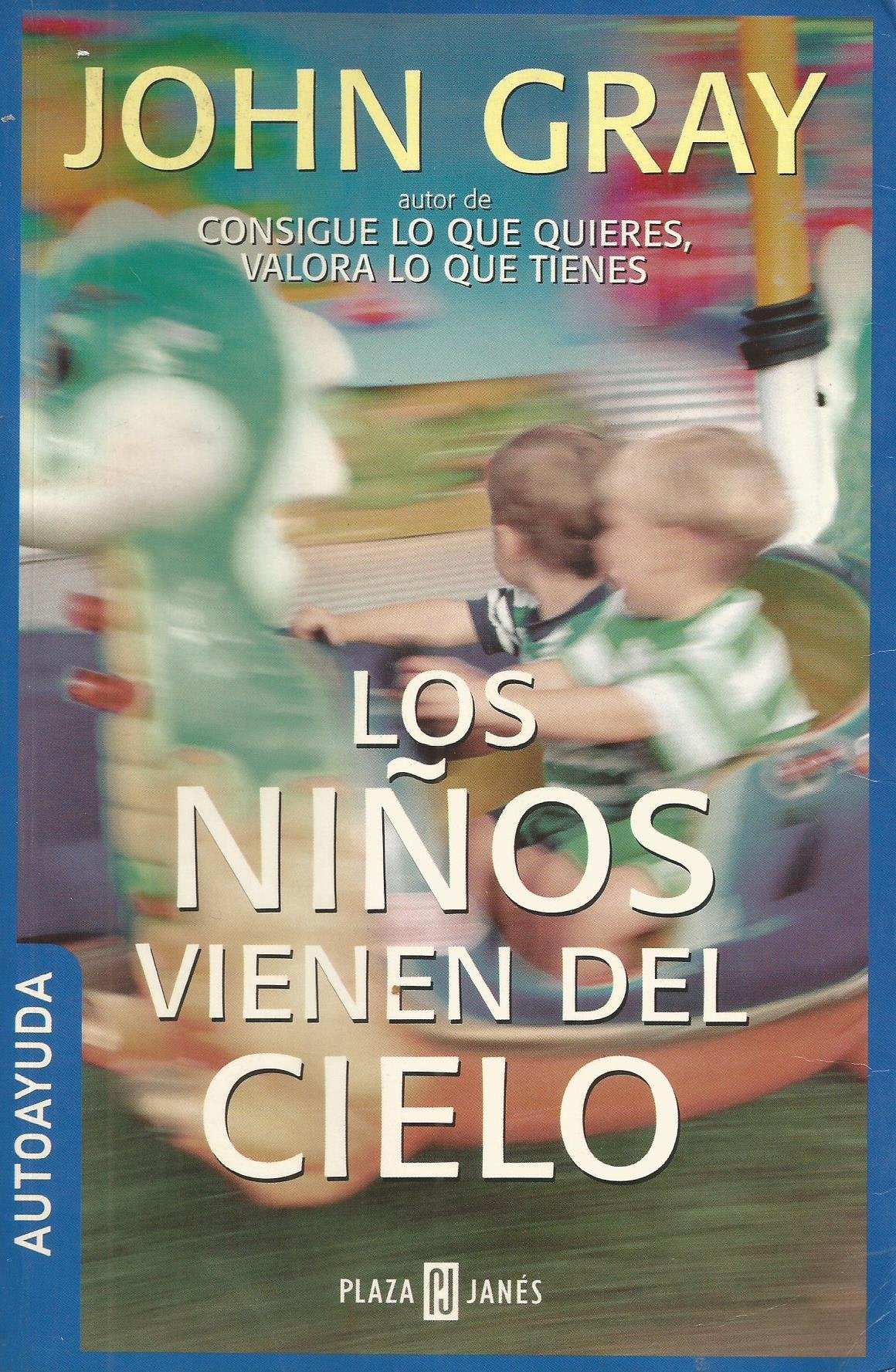 Los Ninos Vienen Del Cielo/Children Are from Heaven Books