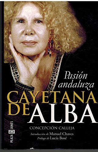 Cayetana de Alba: pasion andaluza book