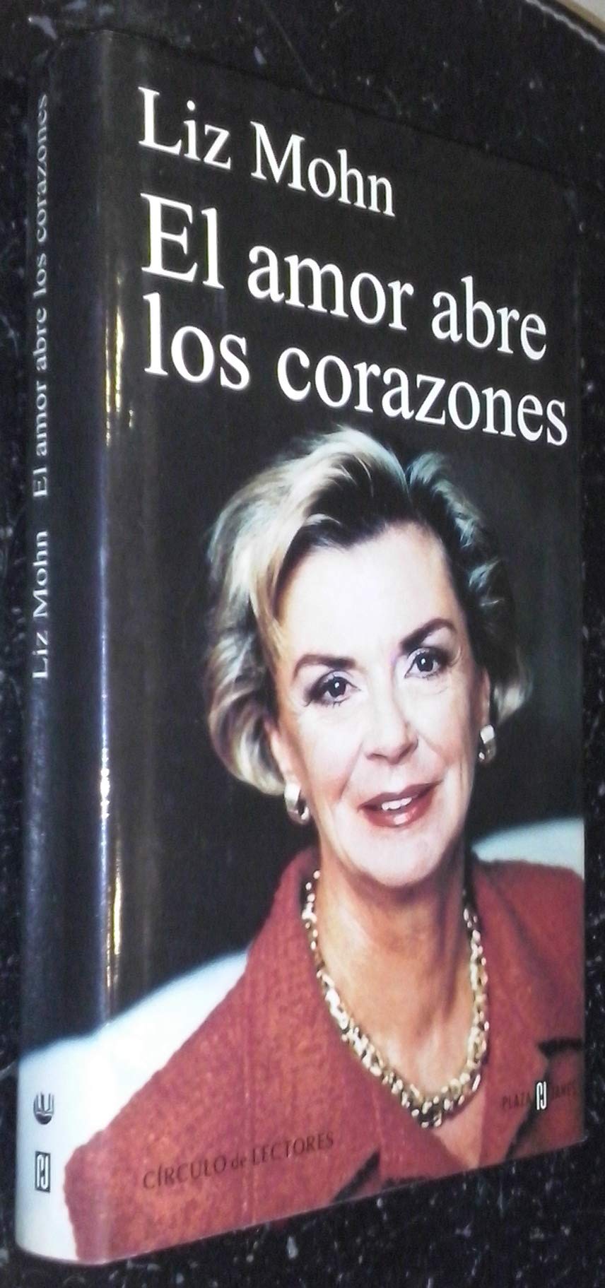 El amor abre los corazones / Love opens hearts book