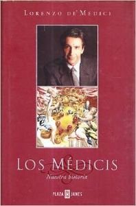 LOS MEDICIS. NUESTRA HISTORIA Books