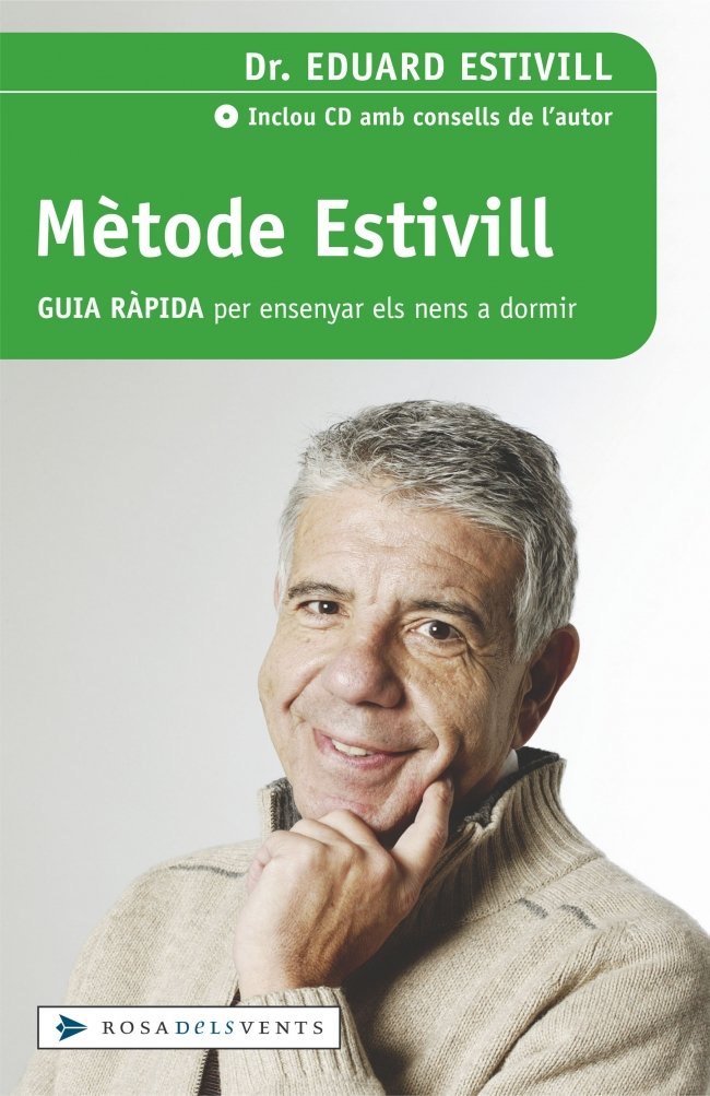 Mètode Estivill : guía ràpida per ensenyar els nens a dormir (ACTUALITAT, Band 136091) Books