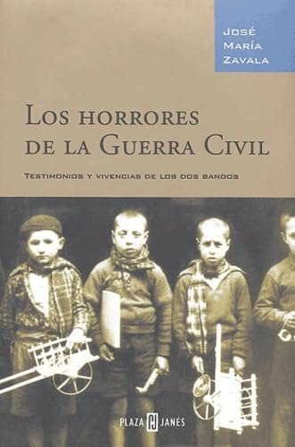 Los horrores de la Guerra Civil / The Horrors of the Civil War Politics & History