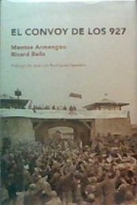El Convoy De Los 927 / The Convoy of the 927 book