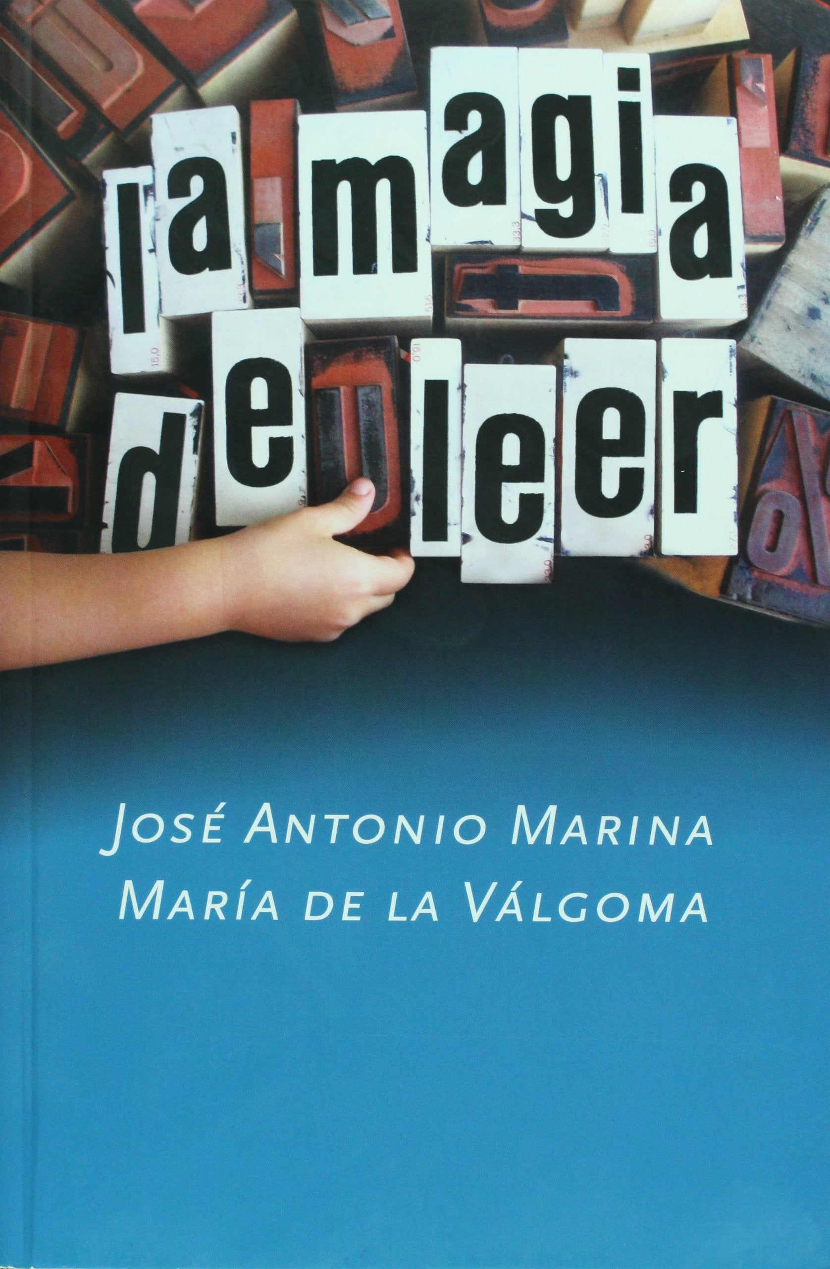 La Magia De Leer/ the Magic of Reading Contemporary literature