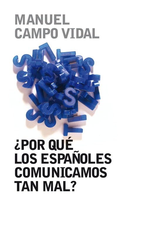 Por qué los españoles comunicamos book